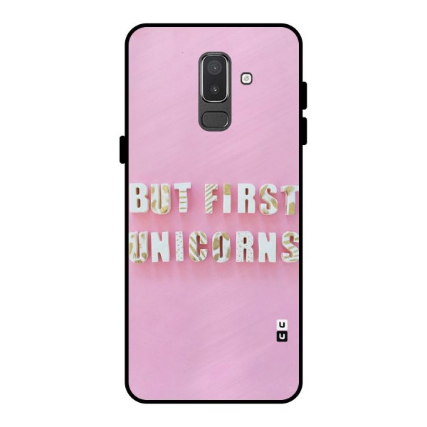But First Unicorns Metal Back Case for Galaxy On8 (2018)