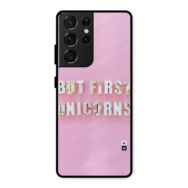 But First Unicorns Metal Back Case for Galaxy S21 Ultra 5G