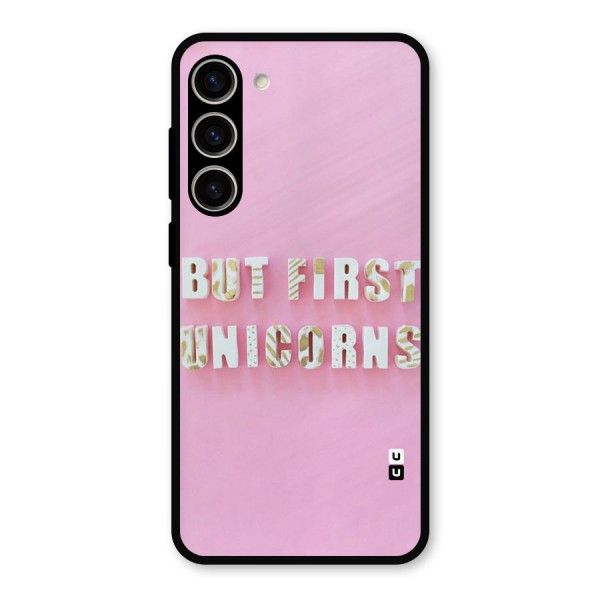But First Unicorns Metal Back Case for Galaxy S23 Plus