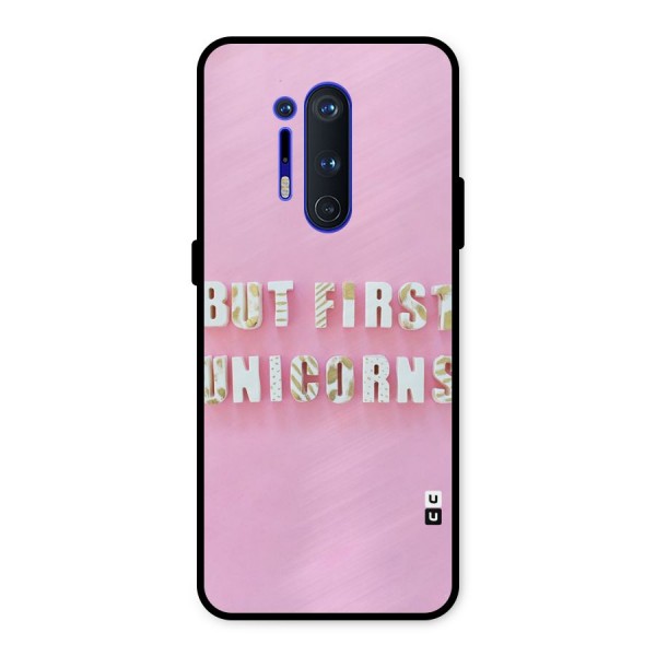 But First Unicorns Metal Back Case for OnePlus 8 Pro