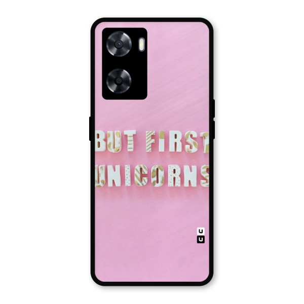 But First Unicorns Metal Back Case for Oppo A57 2022