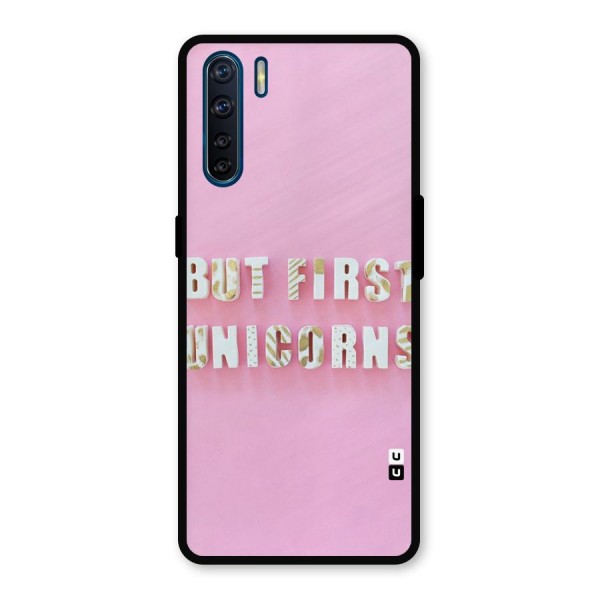 But First Unicorns Metal Back Case for Oppo F15
