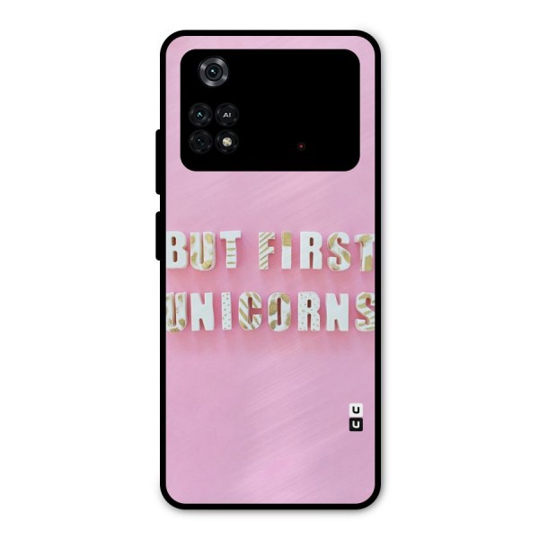But First Unicorns Metal Back Case for Poco M4 Pro 4G