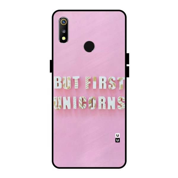 But First Unicorns Metal Back Case for Realme 3
