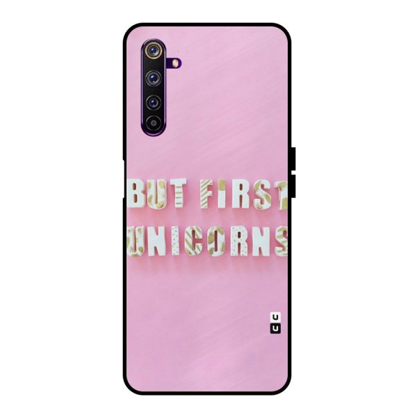 But First Unicorns Metal Back Case for Realme 6 Pro