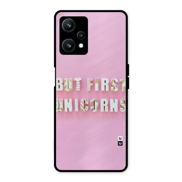 But First Unicorns Metal Back Case for Realme 9 Pro 5G