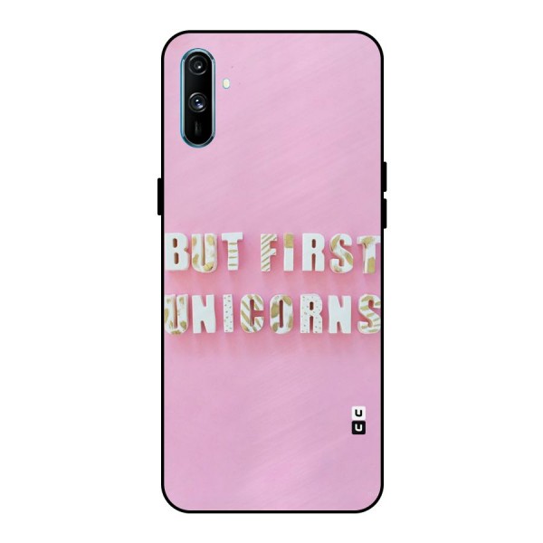 But First Unicorns Metal Back Case for Realme C3