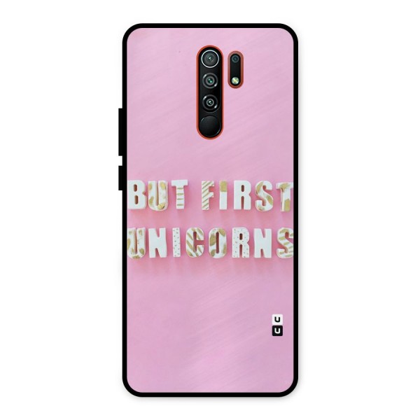But First Unicorns Metal Back Case for Redmi 9 Prime