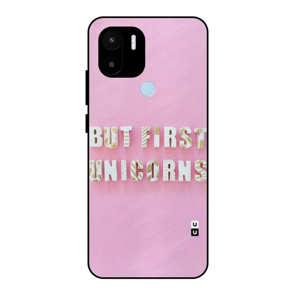 But First Unicorns Metal Back Case for Redmi A1+