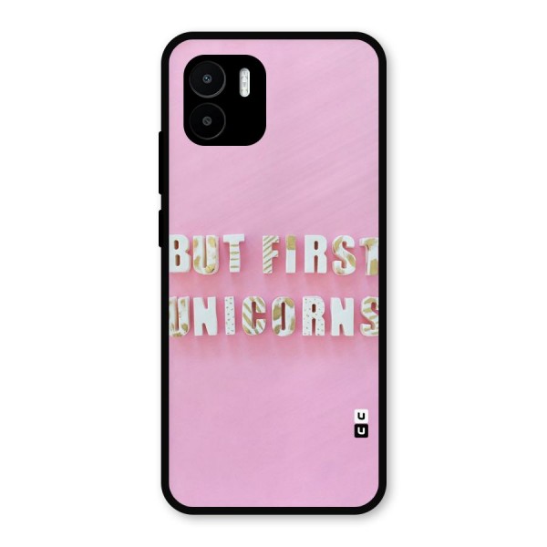 But First Unicorns Metal Back Case for Redmi A1