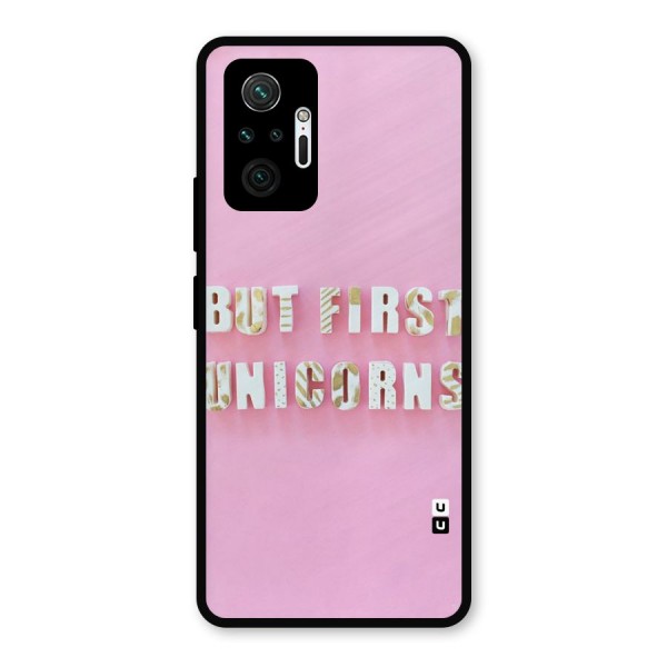 But First Unicorns Metal Back Case for Redmi Note 10 Pro