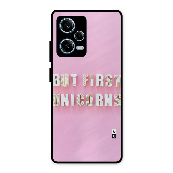 But First Unicorns Metal Back Case for Redmi Note 12 Pro