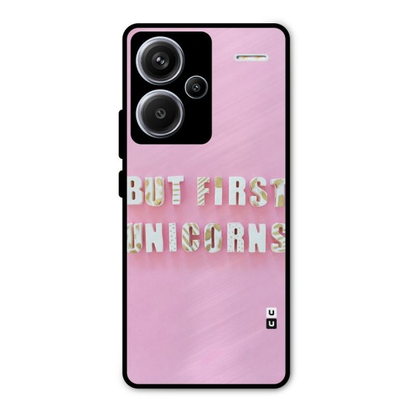 But First Unicorns Metal Back Case for Redmi Note 13 Pro Plus