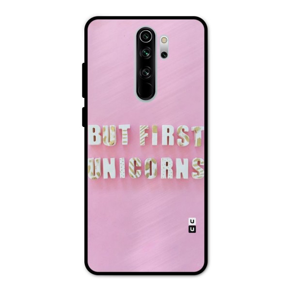 But First Unicorns Metal Back Case for Redmi Note 8 Pro