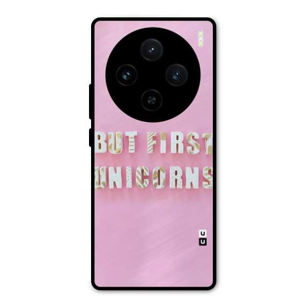 But First Unicorns Metal Back Case for Vivo X100