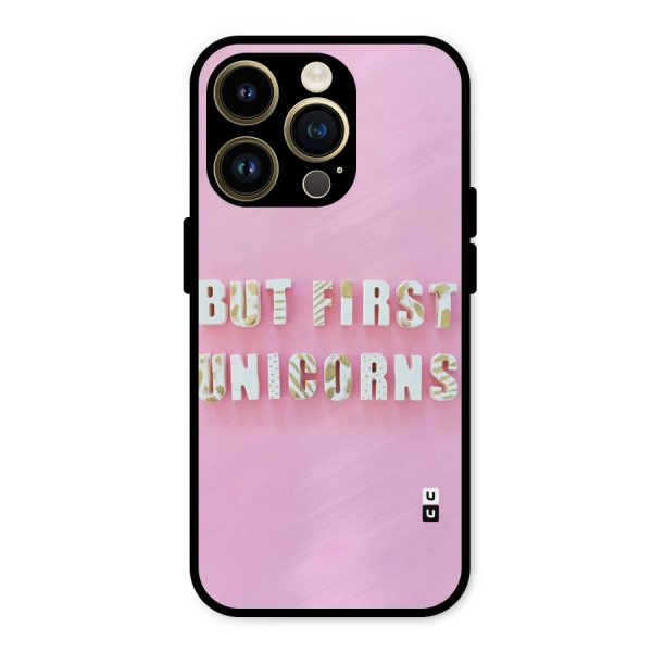 But First Unicorns Metal Back Case for iPhone 14 Pro