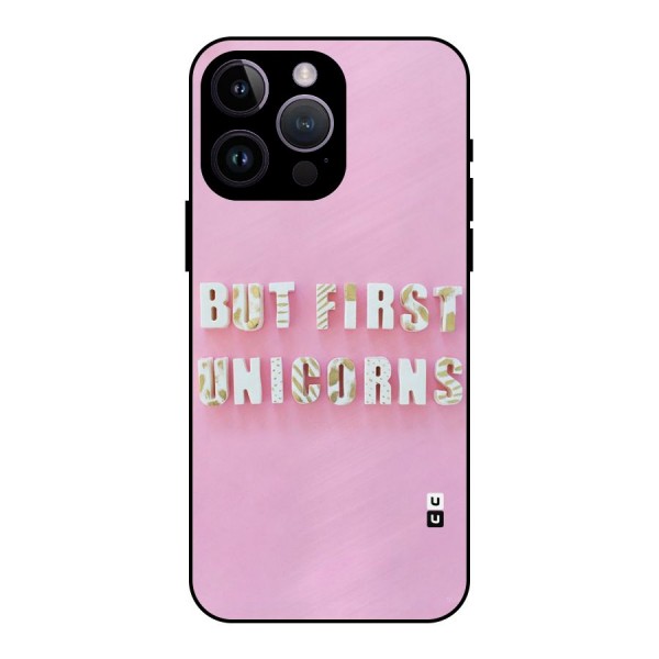 But First Unicorns Metal Back Case for iPhone 14 Pro Max