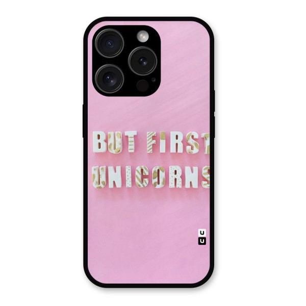 But First Unicorns Metal Back Case for iPhone 15 Pro