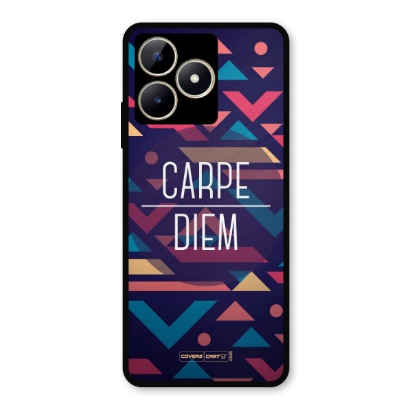 Carpe Diem Metal Back Case for Realme C53