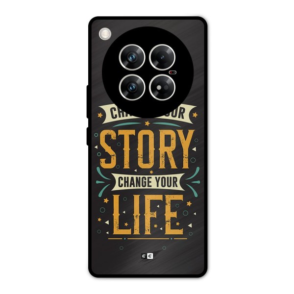 Change Your Life Metal Back Case for Infinix Zero 40 5G