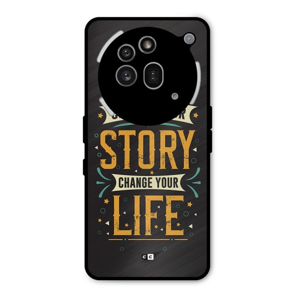 Change Your Life Metal Back Case for Nothing Phone 3a Pro