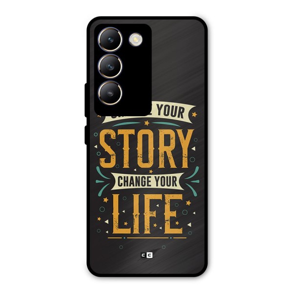 Change Your Life Metal Back Case for Vivo Y200e