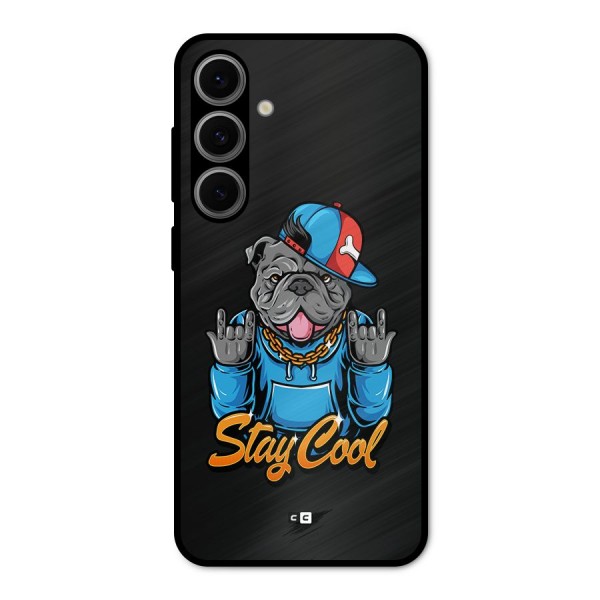 Chill Calm Cool Metal Back Case for Galaxy S24 FE