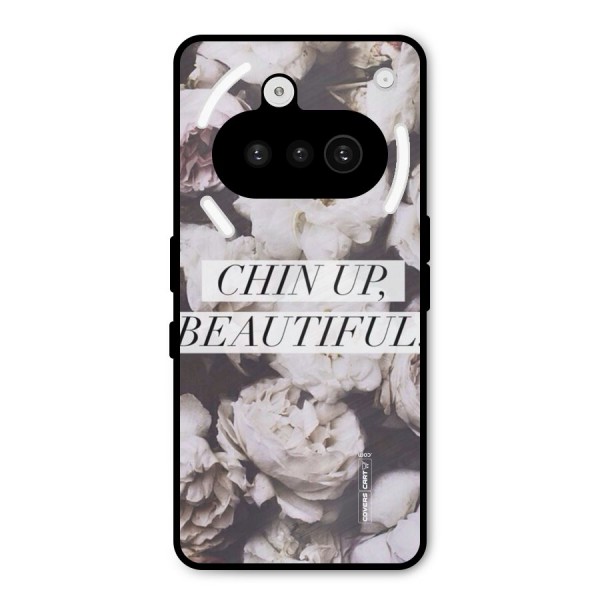 Chin Up Beautiful Metal Back Case for Nothing Phone 3a