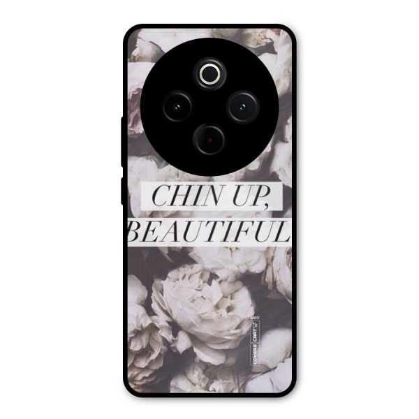 Chin Up Beautiful Metal Back Case for Vivo T4