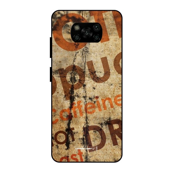 Coffee Caffeine Metal Back Case for Poco X3
