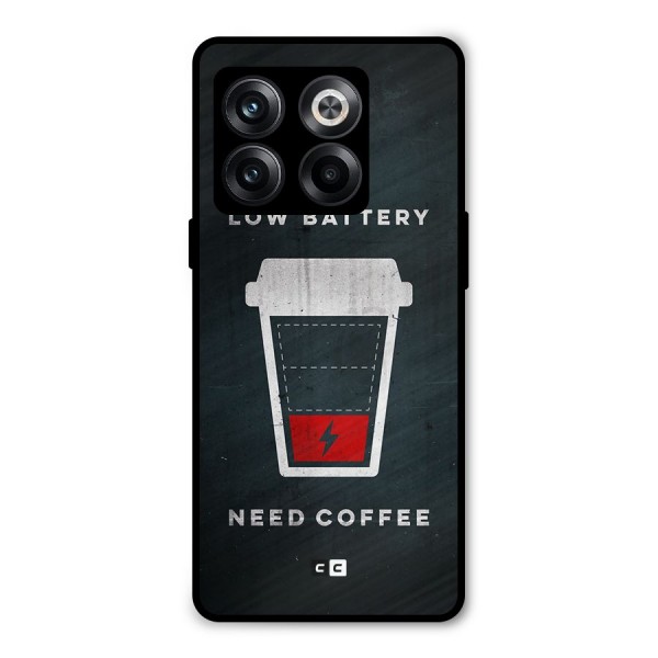 Coffee Need Metal Back Case for OnePlus 10T