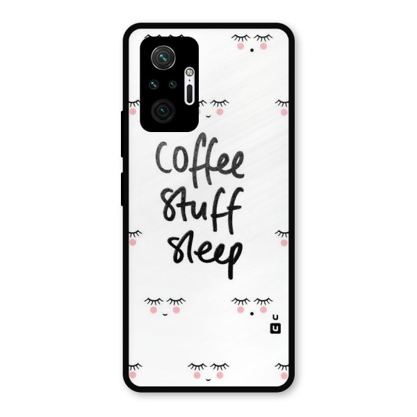 Coffee Stuff Sleep Metal Back Case for Redmi Note 10 Pro Max