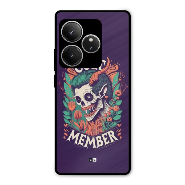 Cult Member Metal Back Case for Realme GT 6
