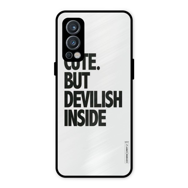 Cute But Devil Metal Back Case for OnePlus Nord 2 5G