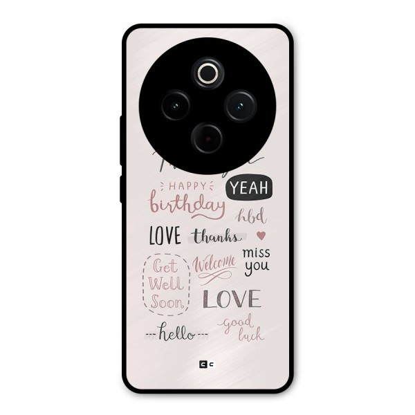 Cute Quotes Metal Back Case for Vivo T4