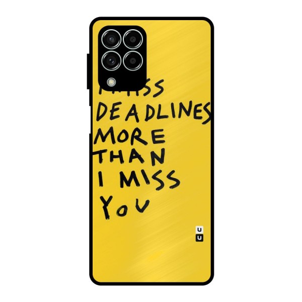 Deadlines Metal Back Case for Galaxy M33