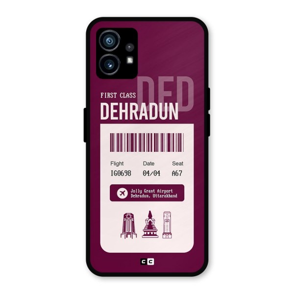 Dehradun Boarding Pass Metal Back Case for Nothing Phone 1