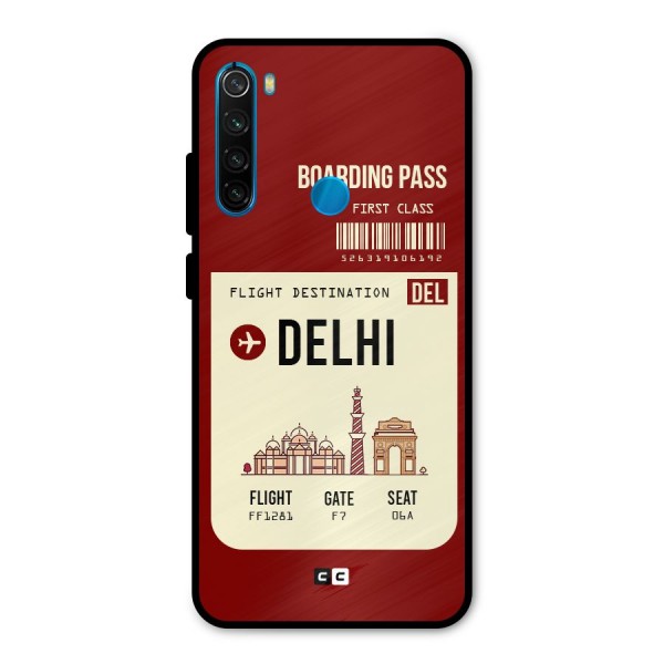 Delhi Boarding Pass Metal Back Case for Redmi Note 8