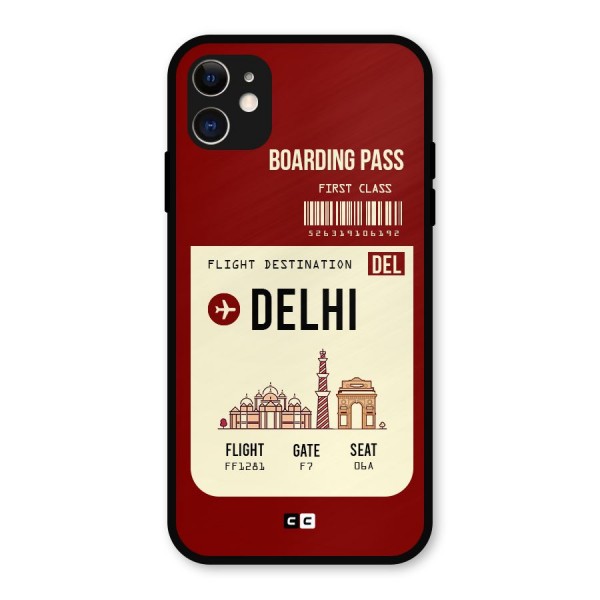 Delhi Boarding Pass Metal Back Case for iPhone 11
