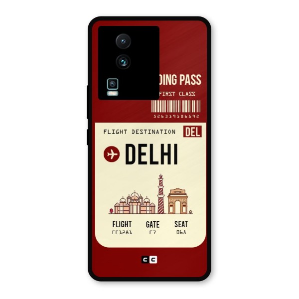 Delhi Boarding Pass Metal Back Case for iQOO Neo 7