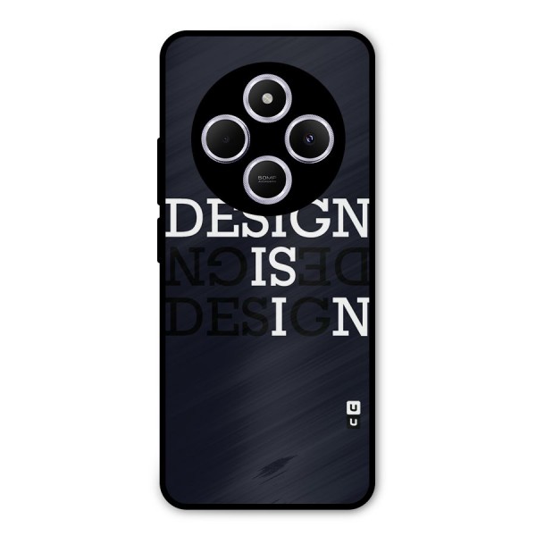Design is In Typography Metal Back Case for Redmi A4
