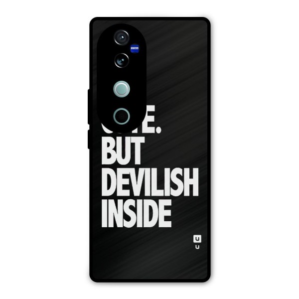 Devil Inside Metal Back Case for Vivo V40 Pro