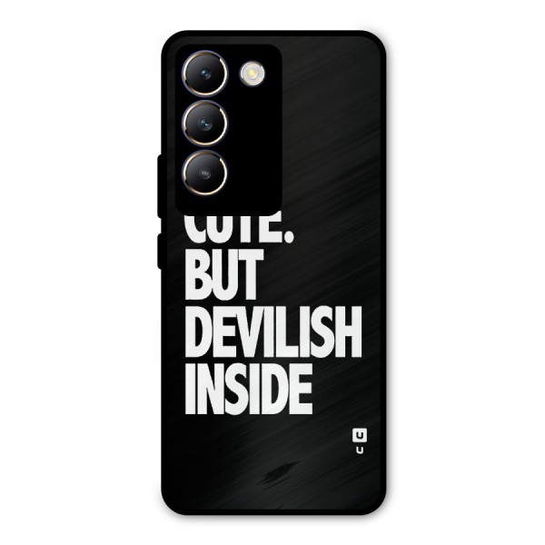 Devil Inside Metal Back Case for Vivo Y200e