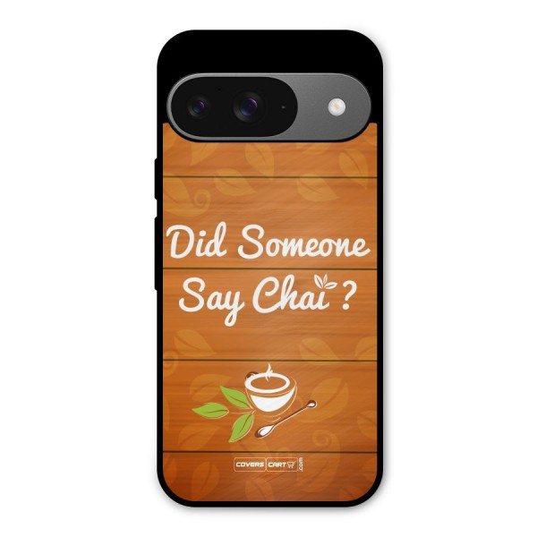 Did Someone Say Chai Metal Back Case for Google Pixel 9