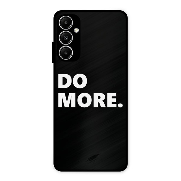 Do More Metal Back Case for Galaxy A05s
