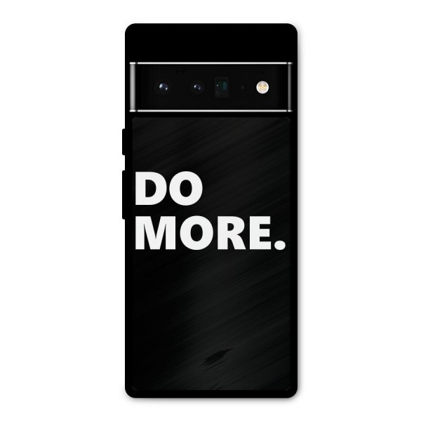 Do More Metal Back Case for Google Pixel 6 Pro