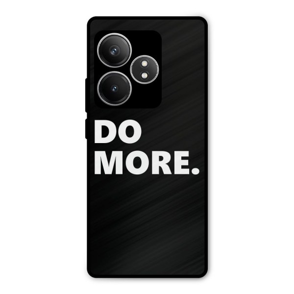 Do More Metal Back Case for Realme GT 6T