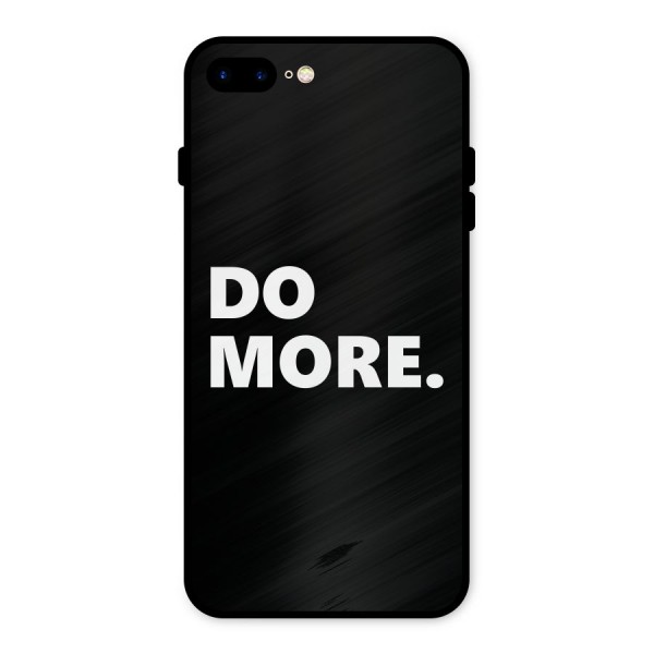 Do More Metal Back Case for iPhone 8 Plus