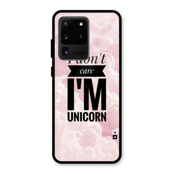Dont Care Unicorn Glass Back Case for Galaxy S20 Ultra