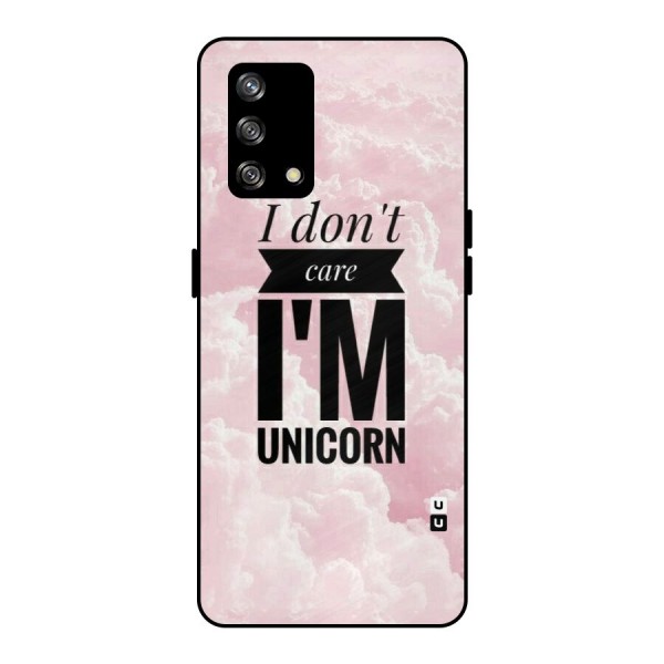 Dont Care Unicorn Metal Back Case for Oppo F19